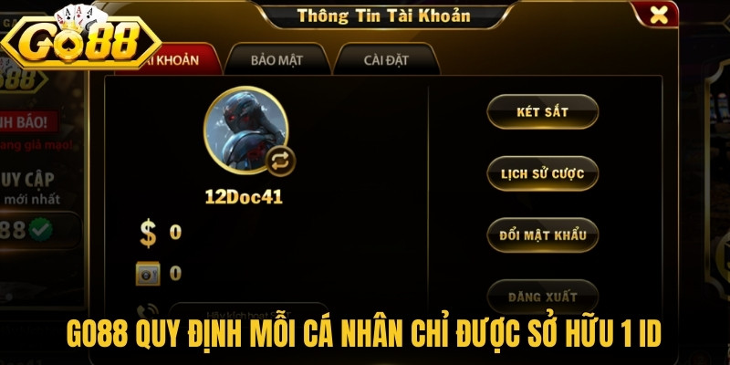 Go88 | Tải Go 88 Android, APK, IOS Chính Hãng 2026 11 Go88 quy định mỗi cá nhân chỉ được sở hữu 1 ID